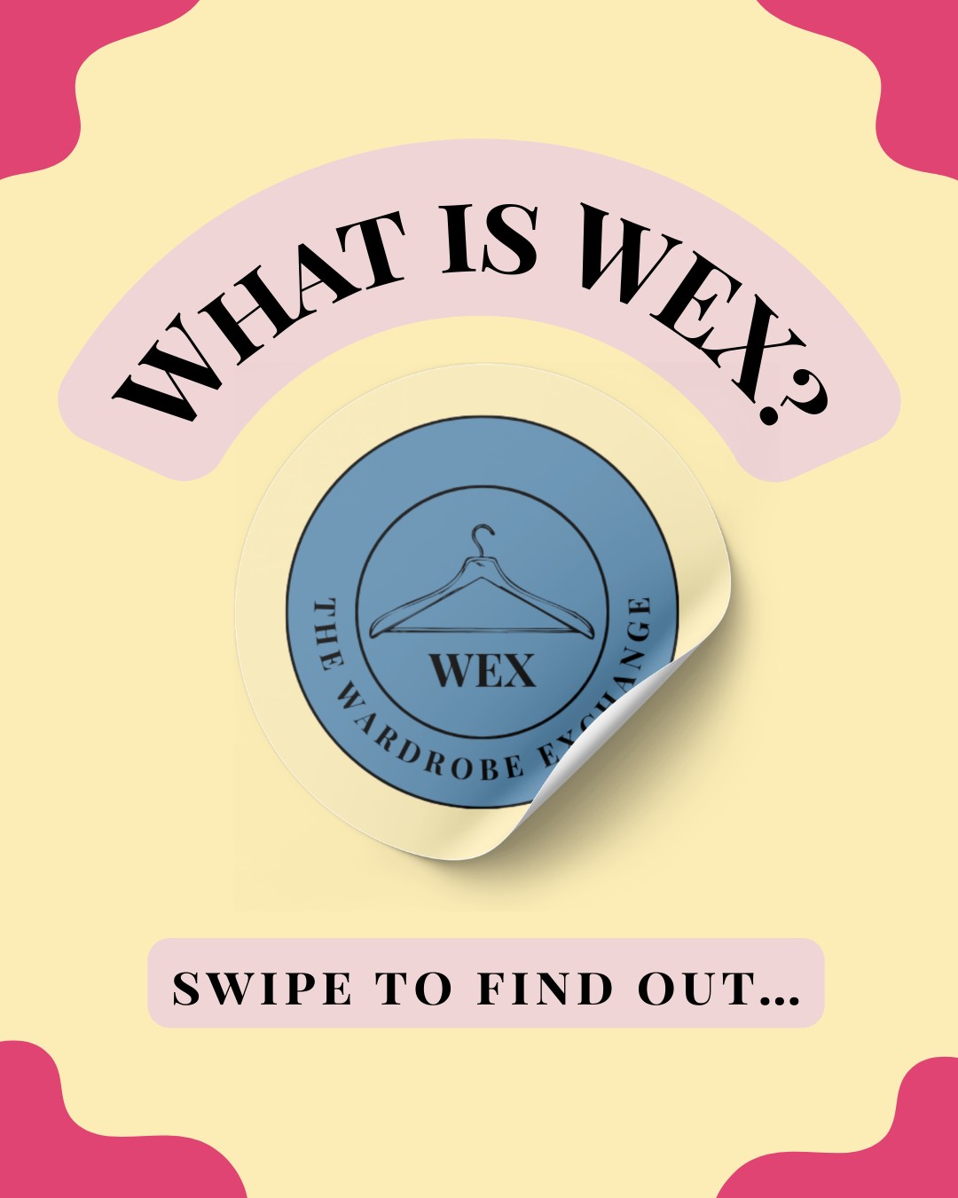 WEX Instagram post: What is WEX? Swipe to find out